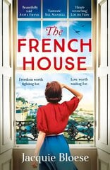 French House: The captivating Richard & Judy pick and heartbreaking wartime love story цена и информация | Романы | 220.lv