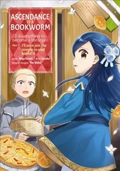 Ascendance of a Bookworm (Manga) Part 2 Volume 2 cena un informācija | Fantāzija, fantastikas grāmatas | 220.lv