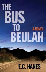 Bus to Beluah: A Novel цена и информация | Фантастика, фэнтези | 220.lv