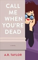 Call Me When You're Dead: A Novel цена и информация | Фантастика, фэнтези | 220.lv