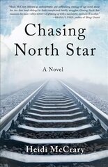 Chasing North Star: A Novel cena un informācija | Fantāzija, fantastikas grāmatas | 220.lv