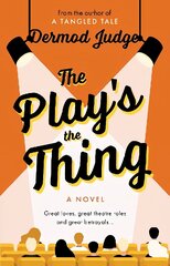 Play's the Thing: Acting in a World of Great Untruths цена и информация | Фантастика, фэнтези | 220.lv