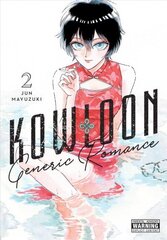 Kowloon Generic Romance, Vol. 2 цена и информация | Фантастика, фэнтези | 220.lv