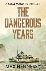 Dangerous Years цена и информация | Фантастика, фэнтези | 220.lv