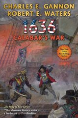 1636: Calabar's War cena un informācija | Fantāzija, fantastikas grāmatas | 220.lv