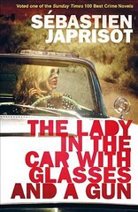 Lady in the Car with the Glasses and the Gun cena un informācija | Fantāzija, fantastikas grāmatas | 220.lv
