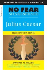 Julius Caesar: No Fear Shakespeare Deluxe Student Edition: Deluxe Student Edition cena un informācija | Stāsti, noveles | 220.lv