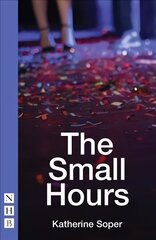 Small Hours cena un informācija | Stāsti, noveles | 220.lv