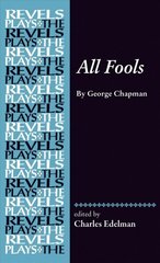All Fools: George Chapman cena un informācija | Stāsti, noveles | 220.lv