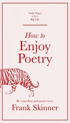 How to Enjoy Poetry цена и информация | Поэзия | 220.lv