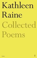 Collected Poems of Kathleen Raine Main cena un informācija | Dzeja | 220.lv