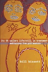 its th sailors life / still in treetment: meditaysyuns from gold mountain cena un informācija | Dzeja | 220.lv