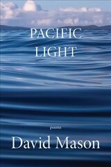 Pacific Light цена и информация | Поэзия | 220.lv