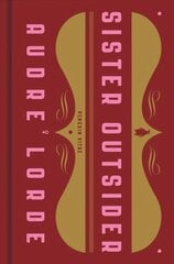 Sister Outsider: Essays and Speeches цена и информация | Поэзия | 220.lv