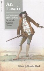 Lasair (The Flame): An Anthology of Eighteenth-century Gaelic Verse cena un informācija | Dzeja | 220.lv