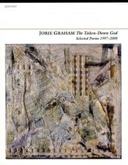 Taken-Down God: Selected Poems 1997-2008 cena un informācija | Dzeja | 220.lv