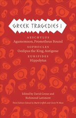 Greek Tragedies 1: Aeschylus: Agamemnon, Prometheus Bound; Sophocles: Oedipus the King, Antigone; Euripides: Hippolytus 3rd Revised edition cena un informācija | Stāsti, noveles | 220.lv