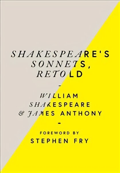 Shakespeare's Sonnets, Retold: Classic Love Poems with a Modern Twist cena un informācija | Dzeja | 220.lv