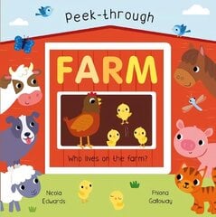 Peek-Through Farm cena un informācija | Grāmatas mazuļiem | 220.lv