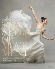 Style of Movement: Fashion and Dance цена и информация | Книги по фотографии | 220.lv