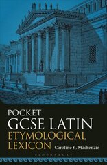 Pocket GCSE Latin Etymological Lexicon cena un informācija | Grāmatas pusaudžiem un jauniešiem | 220.lv