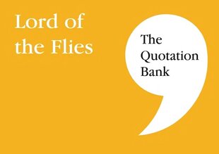 Quotation Bank: Lord of the Flies GCSE Revision and Study Guide for English Literature 9-1 цена и информация | Учебники | 220.lv
