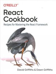 React Cookbook: Recipes for Mastering the React Framework цена и информация | Книги по экономике | 220.lv