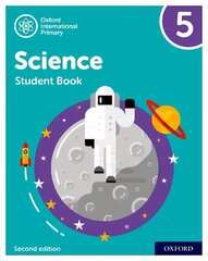 Oxford International Primary Science Second Edition: Student Book 5 2 цена и информация | Развивающие книги | 220.lv