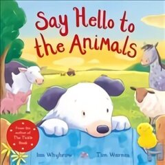 Say Hello to the Animals цена и информация | Книги для малышей | 220.lv