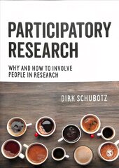 Participatory Research: Why and How to Involve People in Research цена и информация | Энциклопедии, справочники | 220.lv