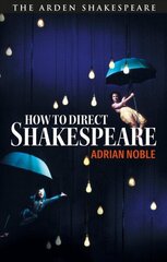 How to Direct Shakespeare цена и информация | Исторические книги | 220.lv