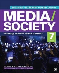 Media/Society - International Student Edition: Technology, Industries, Content, and Users 7th Revised edition cena un informācija | Enciklopēdijas, uzziņu literatūra | 220.lv