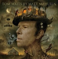 Tom Waits by Matt Mahurin цена и информация | Книги по фотографии | 220.lv