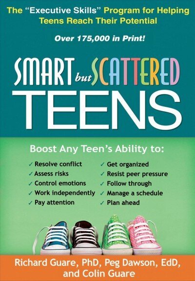 Smart but Scattered Teens: The Executive Skills Program for Helping Teens Reach Their Potential cena un informācija | Pašpalīdzības grāmatas | 220.lv