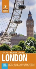 Pocket Rough Guide London (Travel Guide with Free eBook): (Travel Guide with free eBook) 5th Revised edition цена и информация | Путеводители, путешествия | 220.lv
