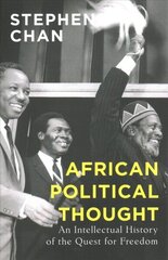 African Political Thought: An Intellectual History of the Quest for Freedom cena un informācija | Sociālo zinātņu grāmatas | 220.lv