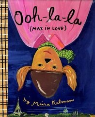 Ooh-La-La (Max In Love) Main цена и информация | Книги для малышей | 220.lv