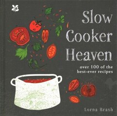 Slow Cooker Heaven: Over 100 of the Best-Ever Recipes цена и информация | Книги рецептов | 220.lv