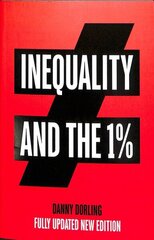 Inequality and the 1% New edition cena un informācija | Sociālo zinātņu grāmatas | 220.lv