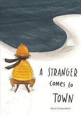 Stranger Comes to Town цена и информация | Книги для подростков и молодежи | 220.lv