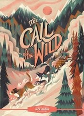 Classic Starts (R): The Call of the Wild cena un informācija | Grāmatas pusaudžiem un jauniešiem | 220.lv