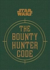 Star Wars - The Bounty Hunter Code цена и информация | Книги об искусстве | 220.lv