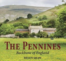 Pennines: Backbone of England cena un informācija | Ceļojumu apraksti, ceļveži | 220.lv