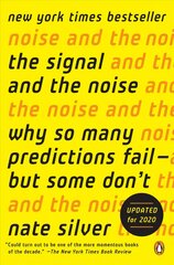 Signal and the Noise: Why So Many Predictions Fail--but Some Don't цена и информация | Книги по экономике | 220.lv