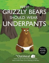 Why Grizzly Bears Should Wear Underpants cena un informācija | Fantāzija, fantastikas grāmatas | 220.lv