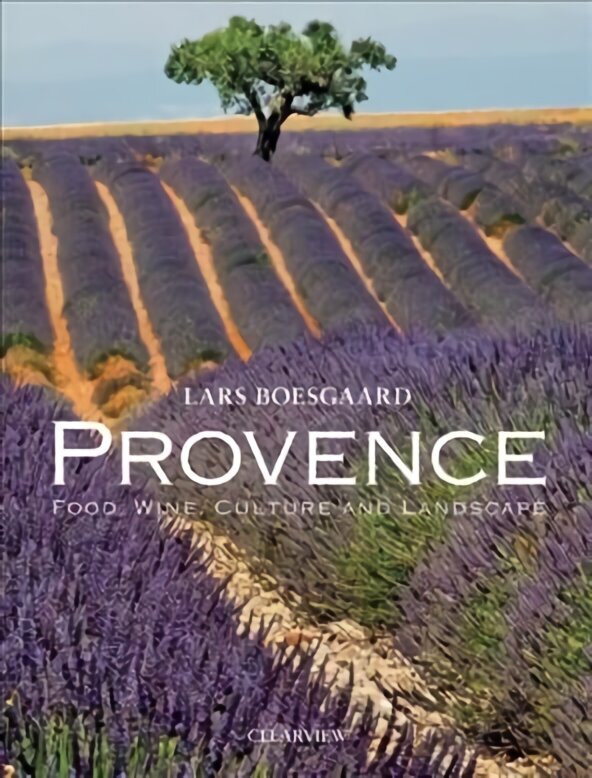 Provence: Food Wine Culture and Landscape cena un informācija | Grāmatas par fotografēšanu | 220.lv