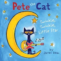 Pete the Cat: Twinkle, Twinkle, Little Star цена и информация | Книги для малышей | 220.lv