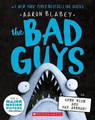 Bad Guys in Open Wide and Say Arrrgh| цена и информация | Книги для подростков и молодежи | 220.lv