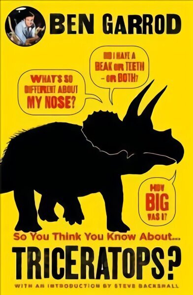 So You Think You Know About Triceratops? cena un informācija | Grāmatas pusaudžiem un jauniešiem | 220.lv