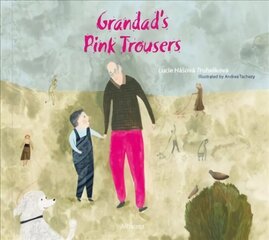Grandad's Pink Trousers цена и информация | Книги для подростков и молодежи | 220.lv